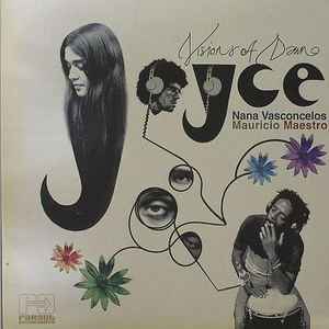 Joyce, Nana Vasconcelos* & Mauricio Maestro - Visions Of Dawn