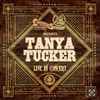 Tanya Tucker - Church Street Station Presents Tanya Tucker Live in Concert