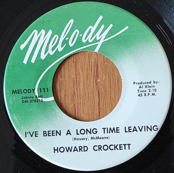 télécharger l'album Howard Crockett - Ive Been A Long Time Leaving Bringing In The Gold