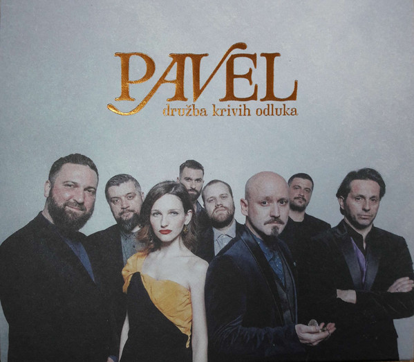 Album herunterladen Pavel - Družba Krivih Odluka