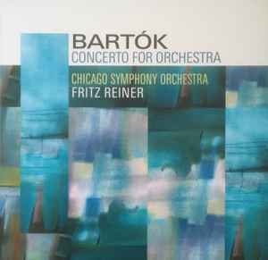 Béla Bartók - Concerto For Orchestra Album-Cover
