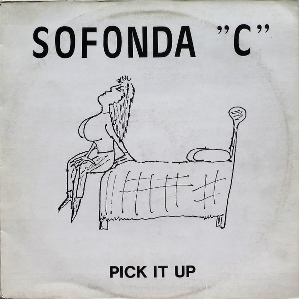 baixar álbum Sofonda C - Pick It Up
