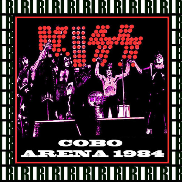 ladda ner album Kiss - Cobo Arena Detroit Michigan December 8th 1984