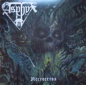 Asphyx (2) - Necroceros