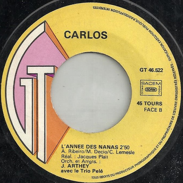 last ned album Carlos - Les Croisades LAnnee Des Nanas