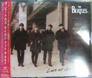 The Beatles = ザ・ビートルズ – Live At The BBC = ザ・ビートルズ 