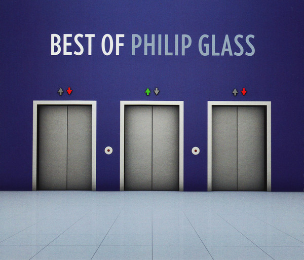 Philip Glass – Best Of Philip Glass (CD) - Discogs