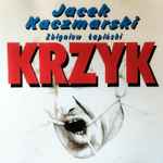 Pochette de Krzyk, 1999, CD