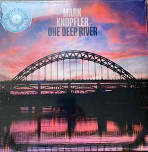 Mark Knopfler - One Deep River album cover