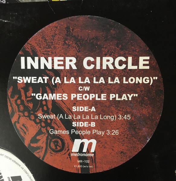 Inner Circle – Sweat (A La La La La Long) (2002, Vinyl) - Discogs