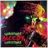 Steve Moore (3) - Christmas Bloody Christmas (Original Motion Picture Soundtrack)
