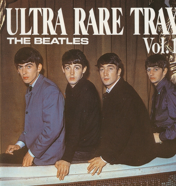 The Beatles – Ultra Rare Trax Vol.1 (1988, CD) - Discogs