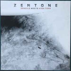 Zentone - Zenzile Meet High Tone