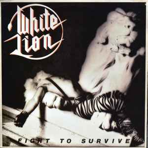 White Lion - Fight To Survive album cover