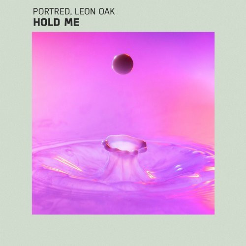 baixar álbum Portred, Leon Oak - Hold Me