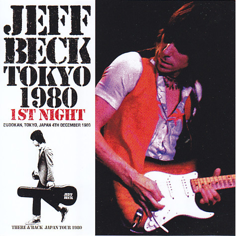 Jeff Beck – Tokyo 1980 1st Night (2015, CD) - Discogs