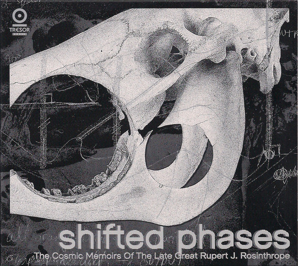 Shifted Phases - The Cosmic Memoirs Of The Late Great Rupert J