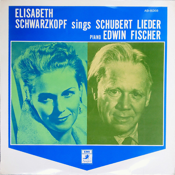Elisabeth Schwarzkopf, Edwin Fischer – Elisabeth Schwarzkopf Sings ...