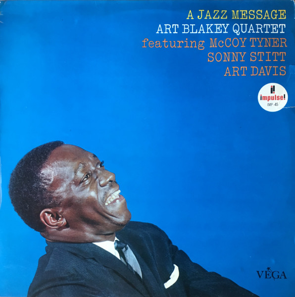 Art Blakey Quartet - A Jazz Message | Releases | Discogs