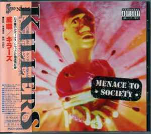 Killers - Menace To Society album cover