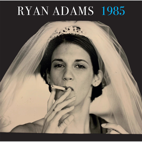 Ryan Adams – 1985 (2024, File) - Discogs