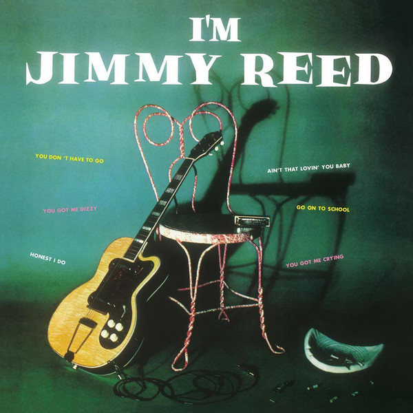 Jimmy Reed - I'm Jimmy Reed | Releases | Discogs