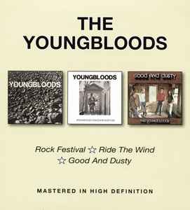The Youngbloods - Rock Festival/ Ride The Wind/ Good And Dusty album cover