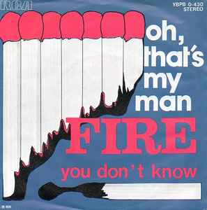 Fire (5) - Oh, That's My Man / You Don't Know album cover