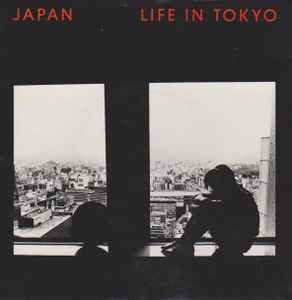 Japan - Life In Tokyo album cover