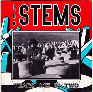 Tears Me In Two - The Stems