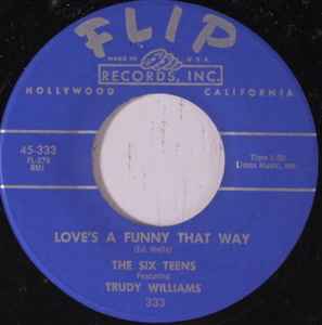 The Six Teens - Love's A Funny That Way / Danny (This Is The Last Dance) album cover
