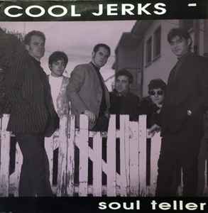Soul Teller - Cool Jerks