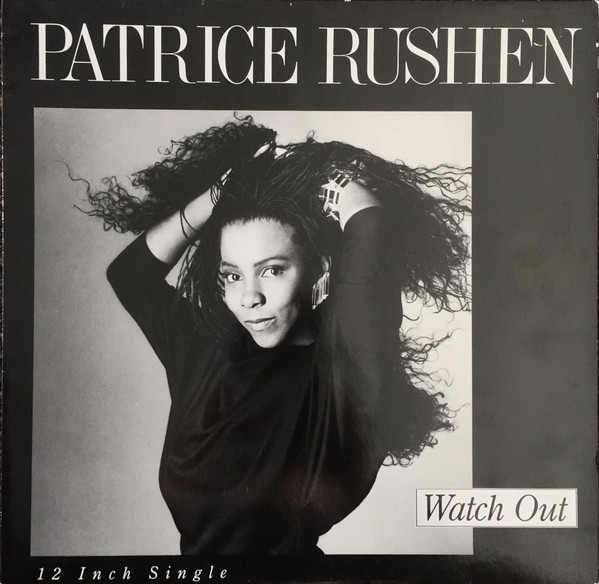 Patrice Rushen – Watch Out (1987, Vinyl) - Discogs
