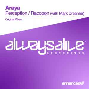 Araya (2) - Perception / Raccoon