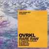 Ovrkl - Rare Raw