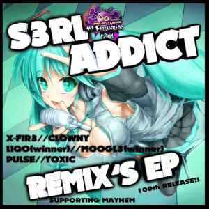 S3RL - Addict (Remix's EP) album cover