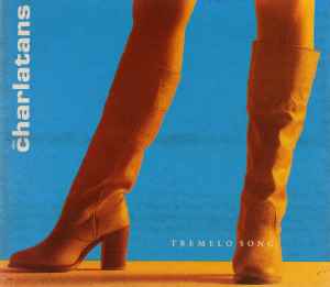 The Charlatans - Tremelo Song album cover