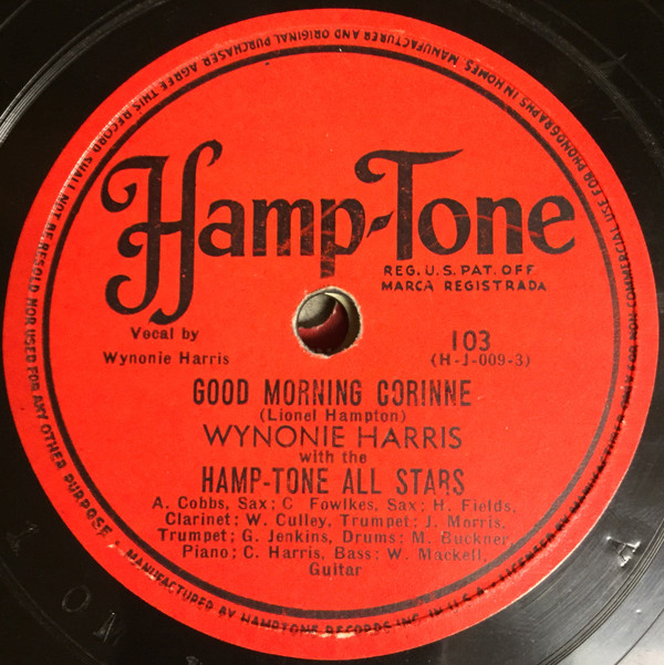 lataa albumi Wynonie Harris With The HampTone All Stars - Good Morning Corinne In The Evenin Blues