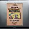 Zappa*, Beefheart*, Mothers* - El Paso