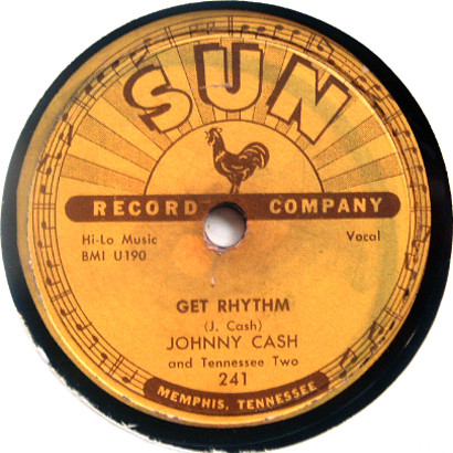 Johnny Cash And Tennessee Two – Get Rhythm / I Walk The Line (1956 