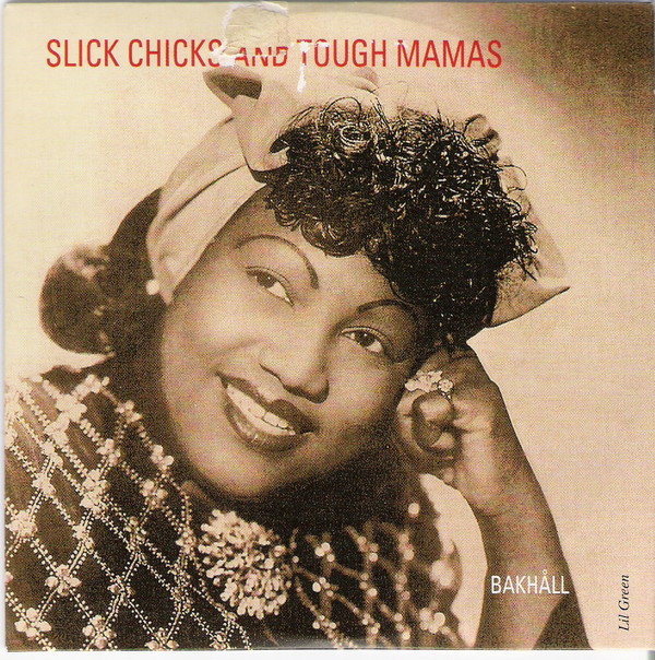 descargar álbum Various - Slick Chicks And Tough Mamas