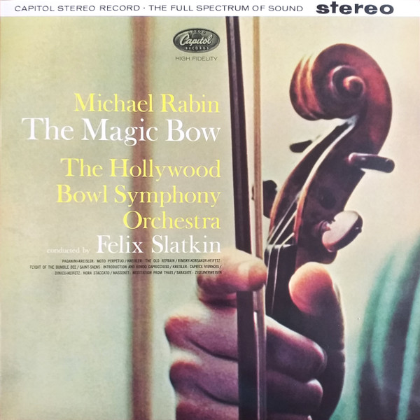 Michael Rabin, The Hollywood Bowl Symphony Orchestra Conducted By 