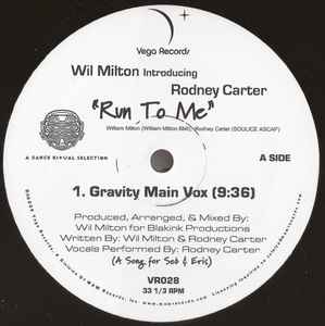 Wil Milton Introducing Rodney Carter Run To Me 2006 Vinyl