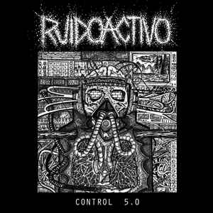 Ruidoactivo - Control 5.0 album cover