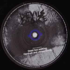 Hardcell & Johan Bacto - Dead But Walking album cover