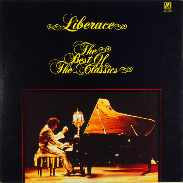 Liberace – The Best Of The Classics