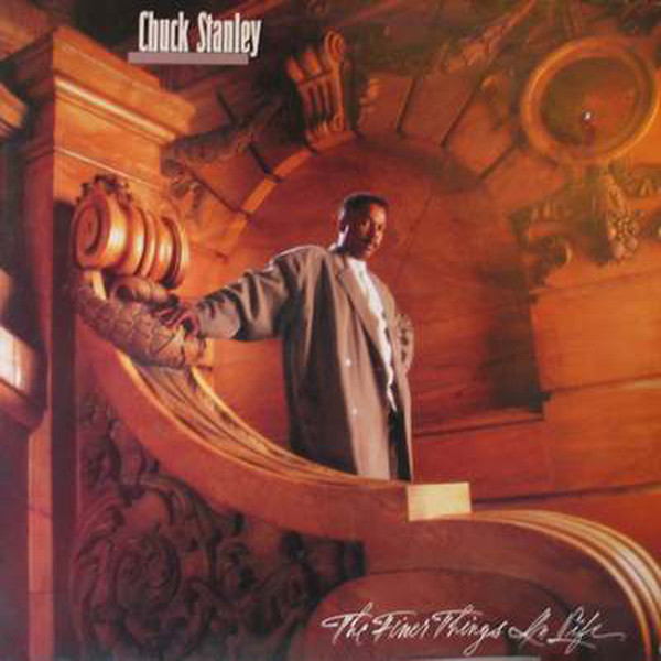 chuck-stanley-the-finer-things-in-life-1987-vinyl-discogs