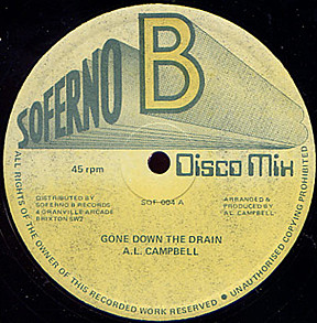 Al Campbell – Gone Down The Drain (1978, Disco Mix, Vinyl 
