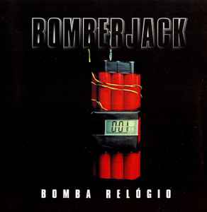 Bomberjack - Bomba Relógio