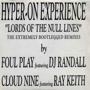 Hyper On Experience - Lords Of The Null Lines (The Extremely Bootlegged Remixes) album cover